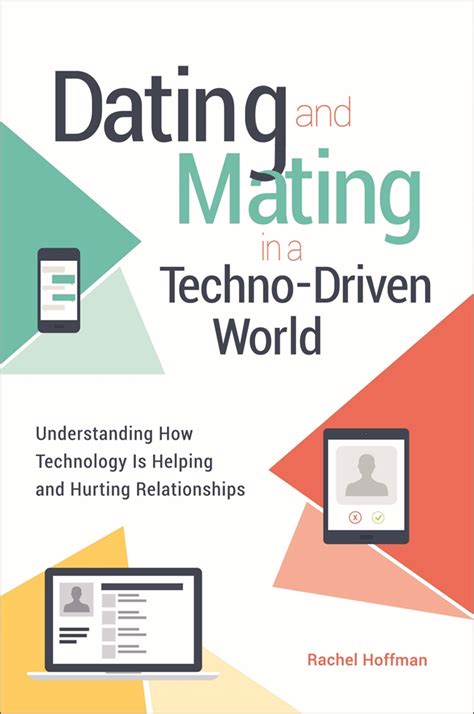 dating and mating in a tech driven world